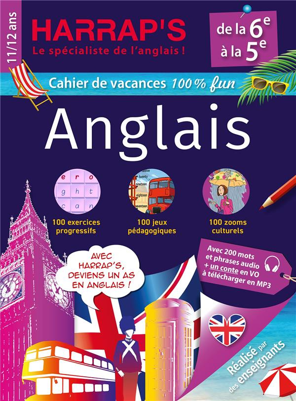 Cahier de vacances Anglais de la 6e à la 5e. 100% jeux, Edition 2024