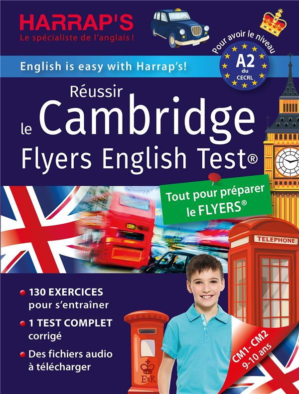 Réussir le Cambridge Flyers English Test. CM1-CM2, Niveau A2, Edition 2024