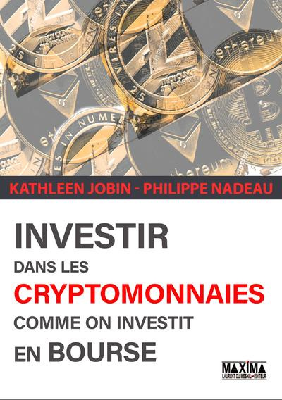 Investir dans les cryptomonnaies comme on investit en Bourse