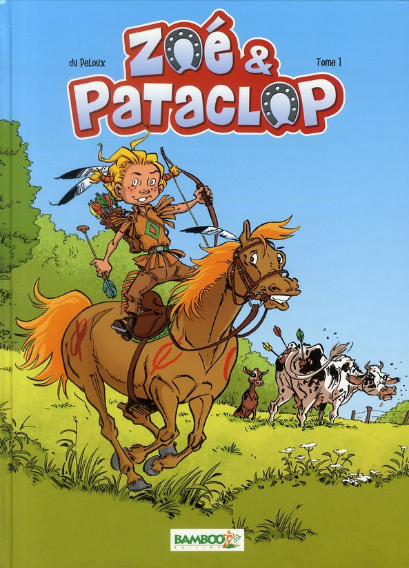 Zoé et Pataclop Tome 1