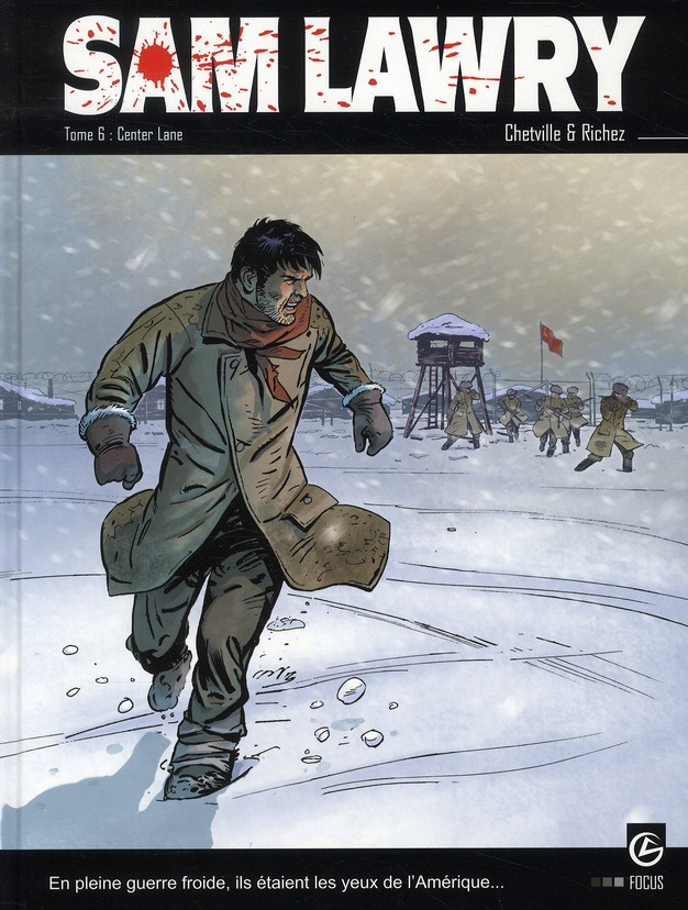 Sam Lawry Tome 6 : Center Lane