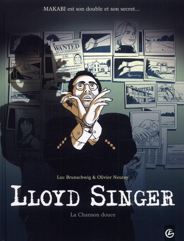 Lloyd Singer Tome 5, Cycle 2 : La Chanson douce