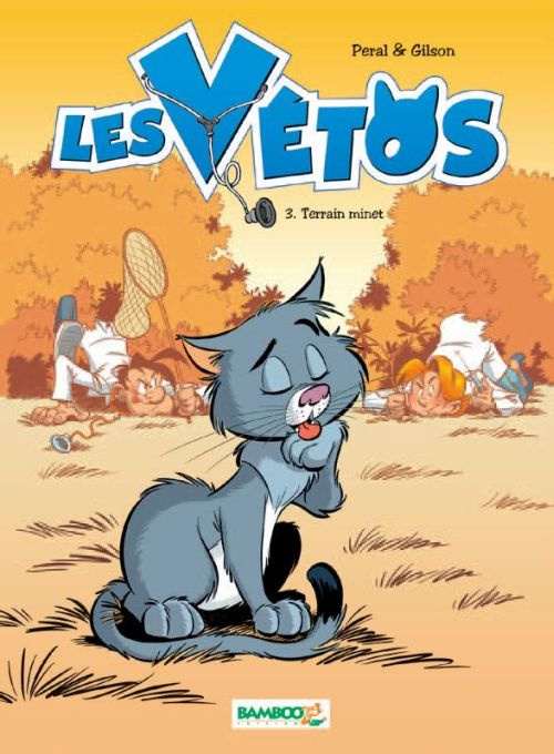 Les vétos Tome 3 : Félin pour l'autre