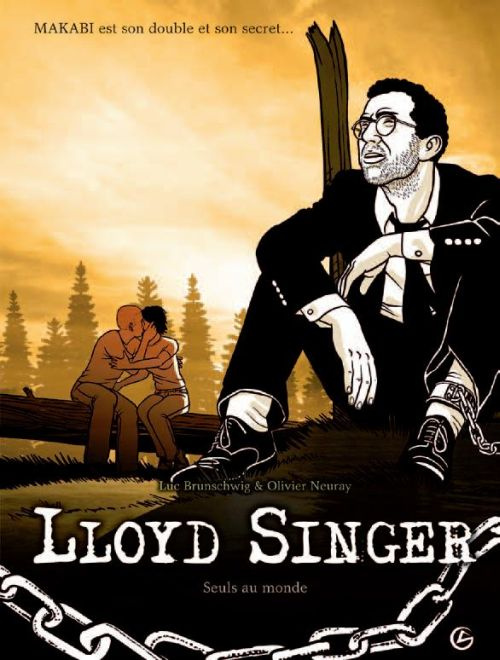 Lloyd Singer Tome 6, Cycle 2 : Seuls au monde