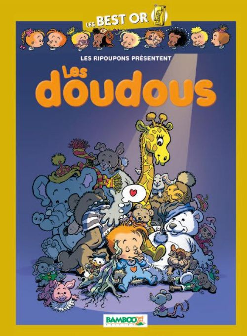 Les Ripoupons : Les doudous