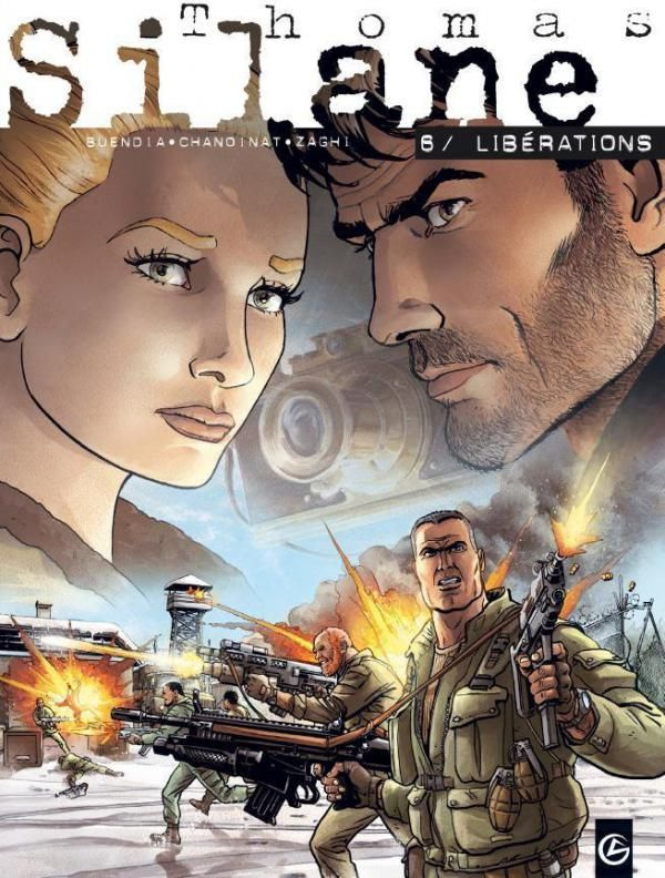 Thomas Silane Tome 6 : Libérations