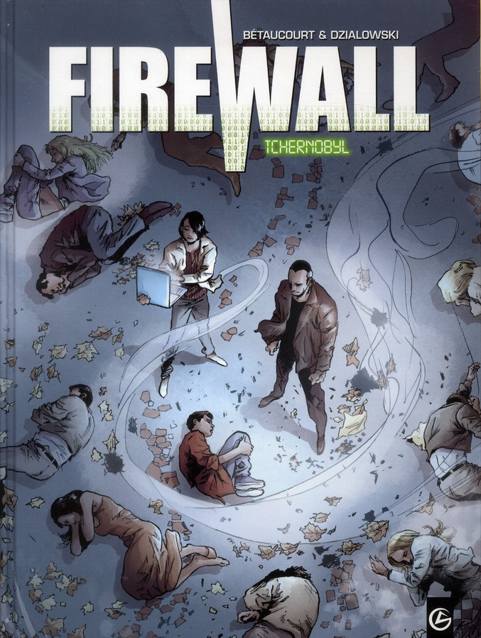 Firewall Tome 1 : Tchernobyl