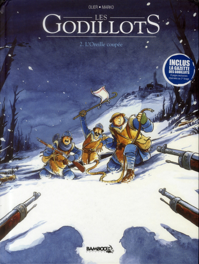 Les godillots Tome 2 : L'oreille coupée