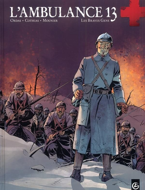 L'ambulance 13 Tome 3 : Les braves gens