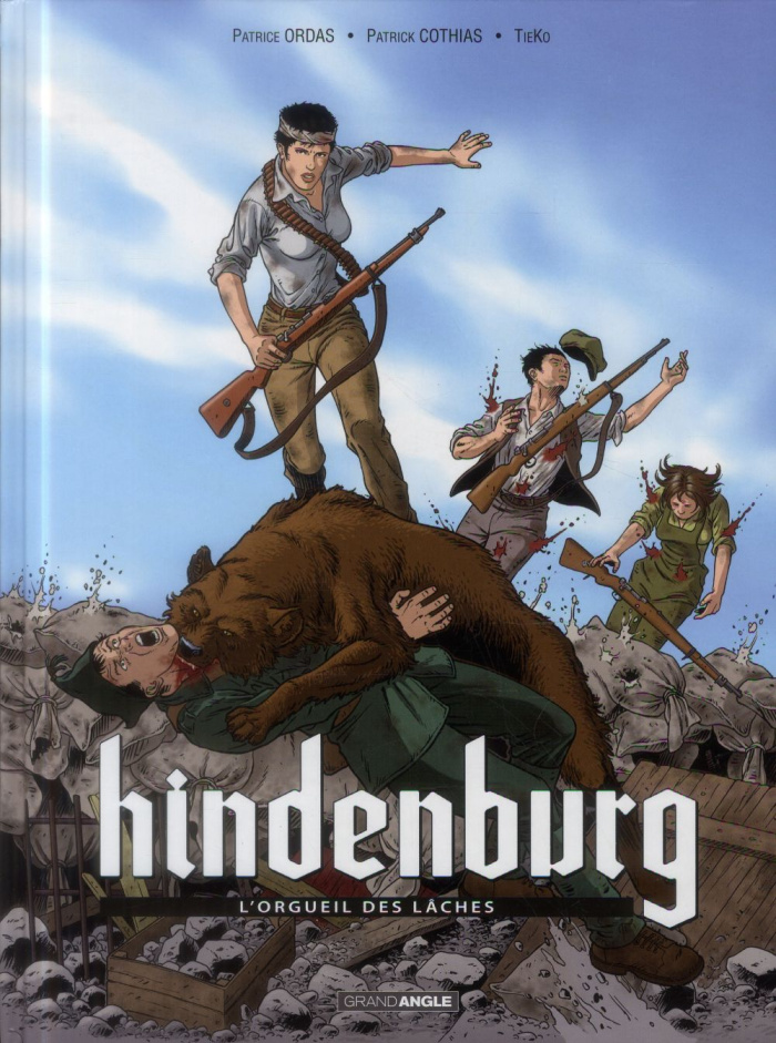 Hindenburg Tome 2 : L'Orgueil des lâches