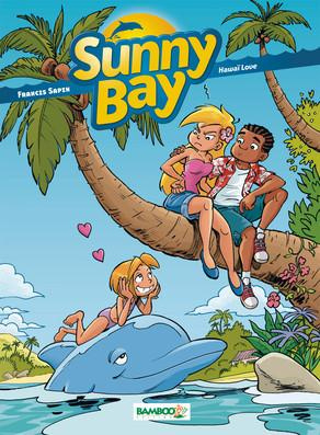 Sunny Bay Tome 2 : Hawaï Love