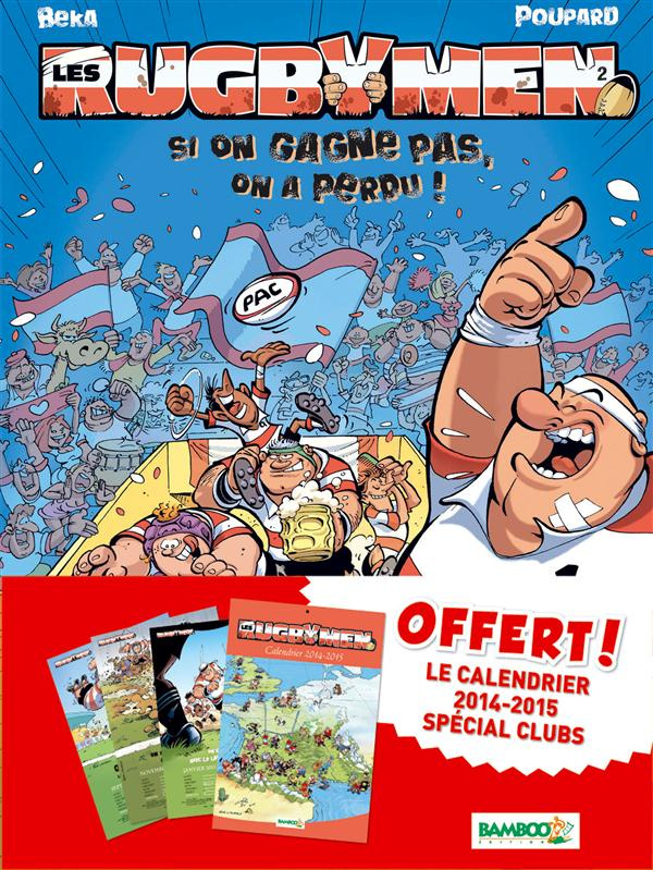 LES RUGBYMEN T02 RENTREE DES CLUBS 2014