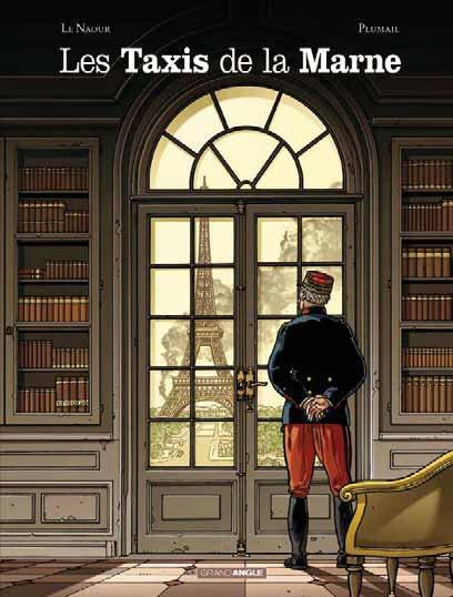 Les taxis de la Marne. Septembre 1914 : quand la France devait perdre la guerre