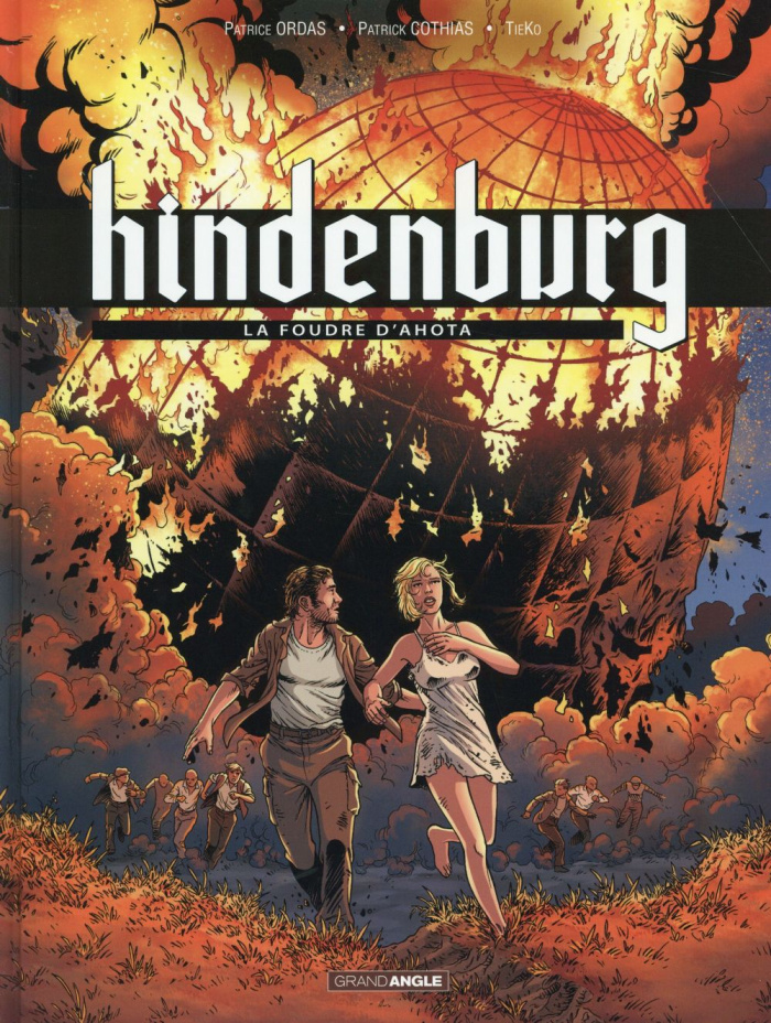 Hindenburg Tome 3 : La foudre d'Ahota