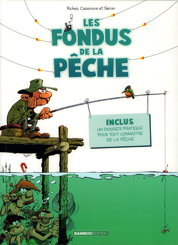 Les fondus de la pêche