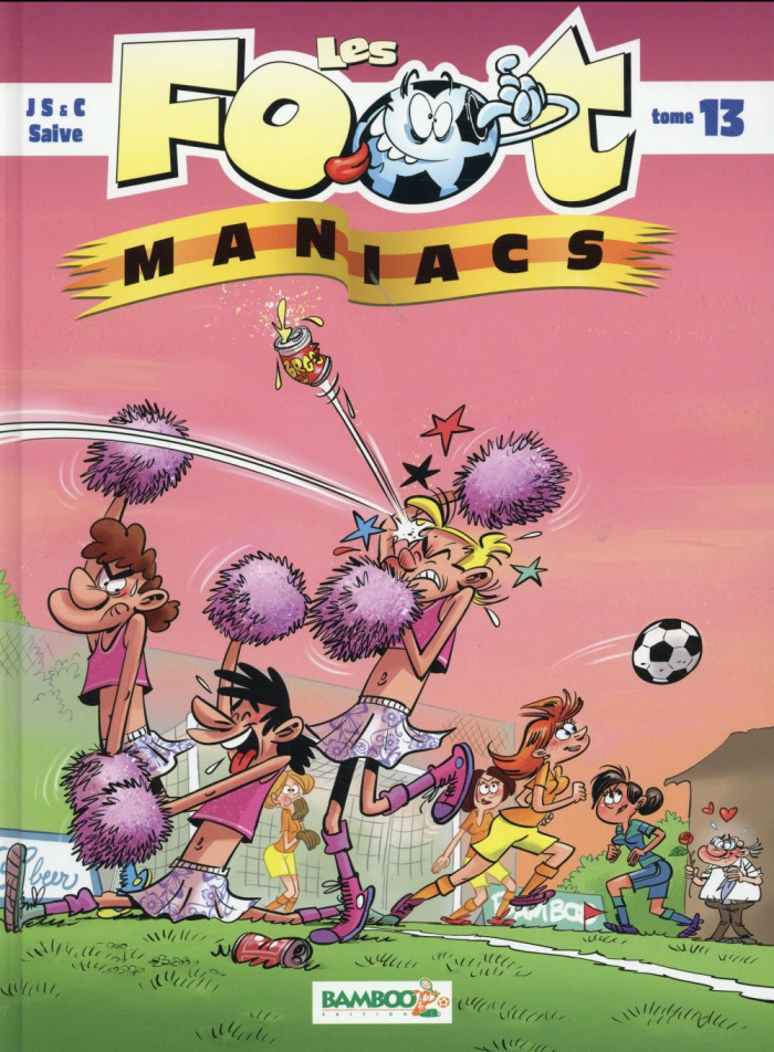 Les Footmaniacs Tome 13