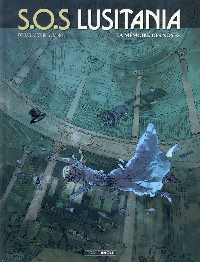 SOS Lusitania Tome 3 : La mémoire des noyés