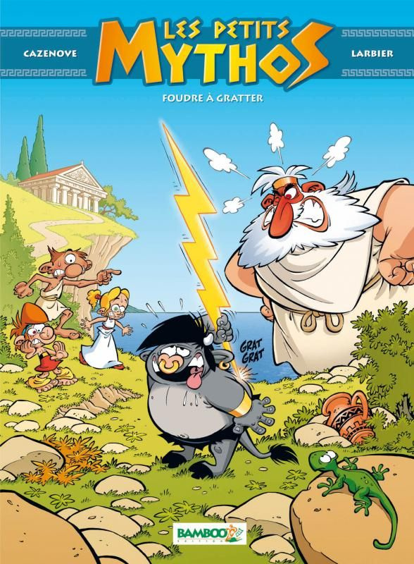 Les petits mythos Tome 1 : Foudre à gratter