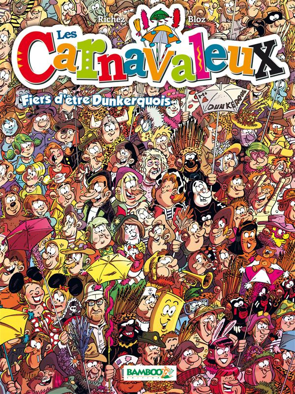 Les carnavaleux Tome 2