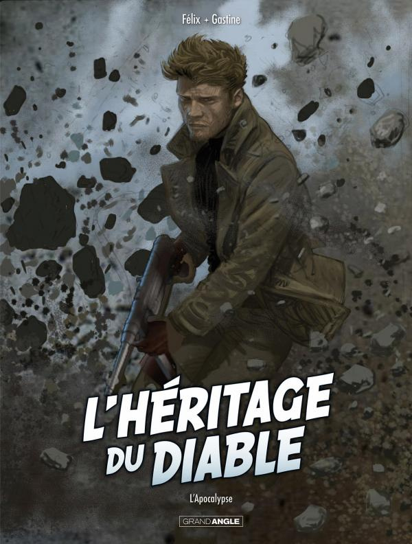 L'héritage du diable Tome 4 : L'Apocalypse