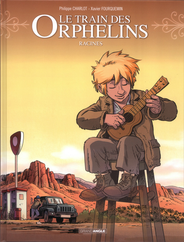 Le train des orphelins Tome 7 : Racines