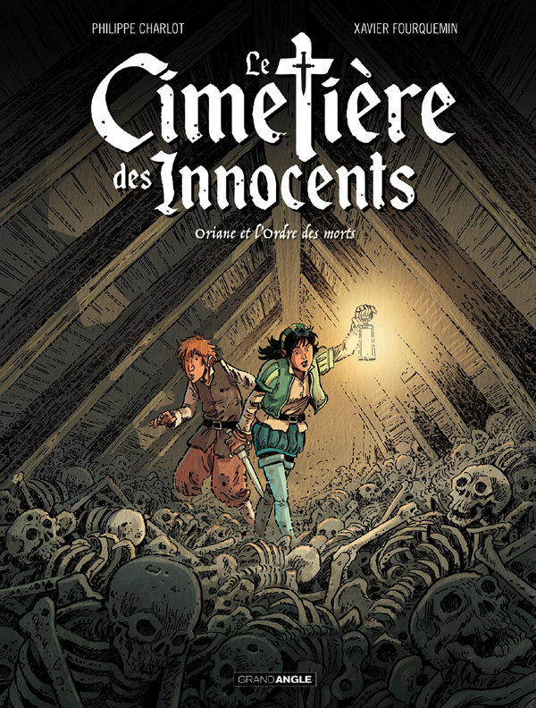 Le cimetière des innocents Tome 1 : Oriane et l'ordre des morts