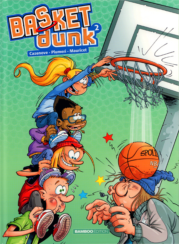 Basket Dunk Tome 2