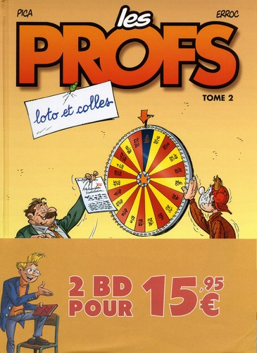 Les Profs : Pack en 2 volumes. Tome 2 : Loto et colles %3B Tome 21 : Rentrée des clashs
