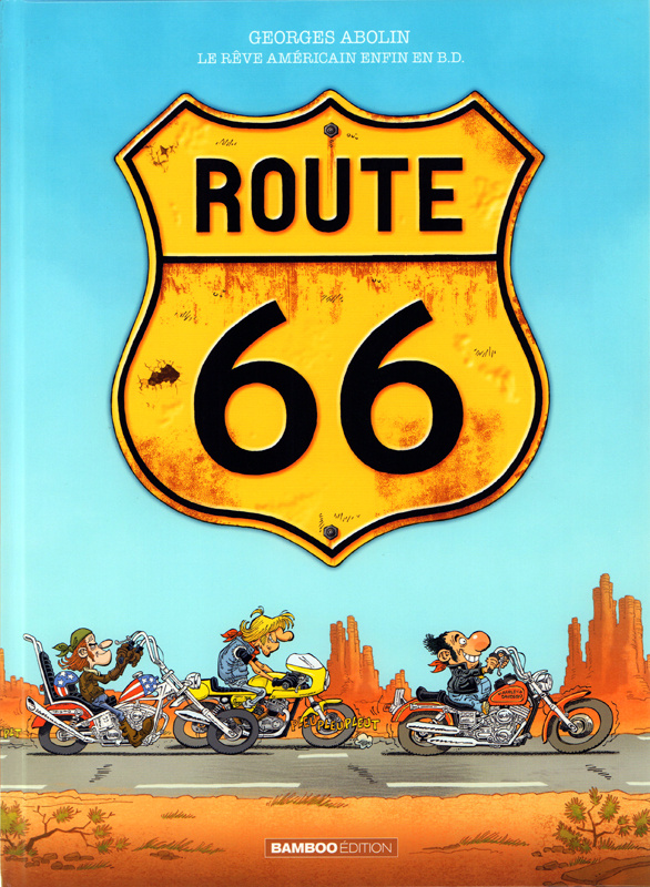 Route 66 Tome 1