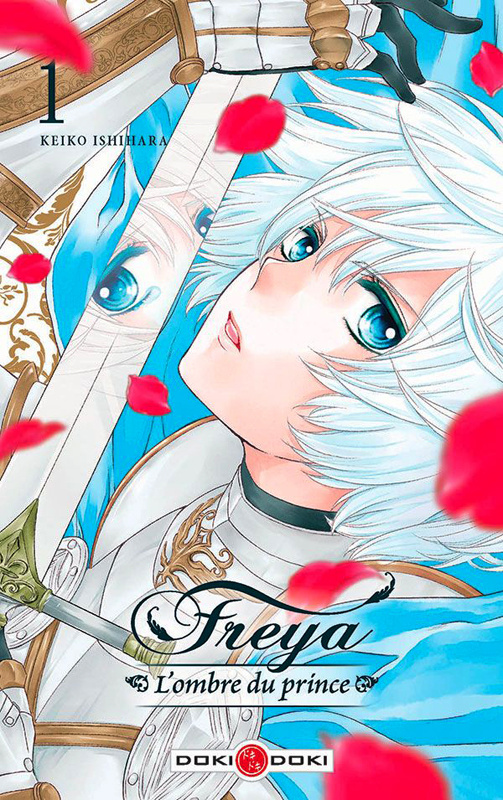 Freya, l'ombre du prince Tome 1