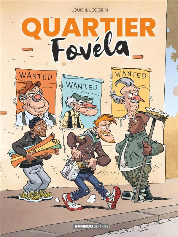 Quartier Fovéla Tome 1