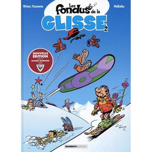 Les fondus de la glisse Tome 2