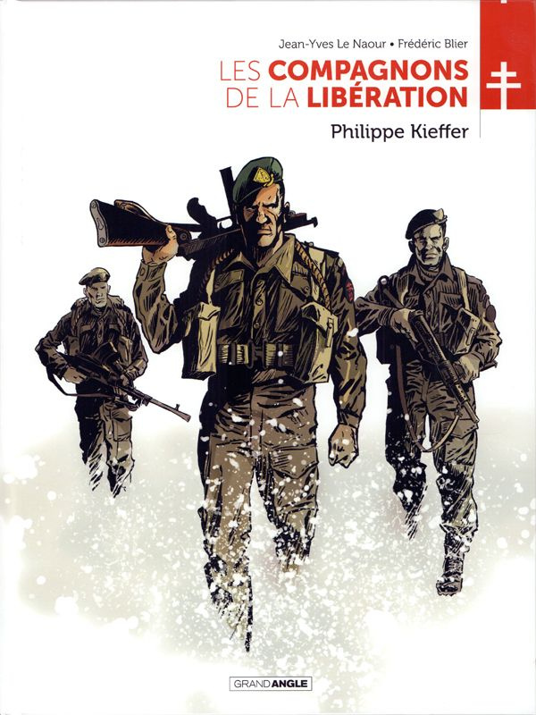 Les Compagnons de la Libération : Philippe Kieffer