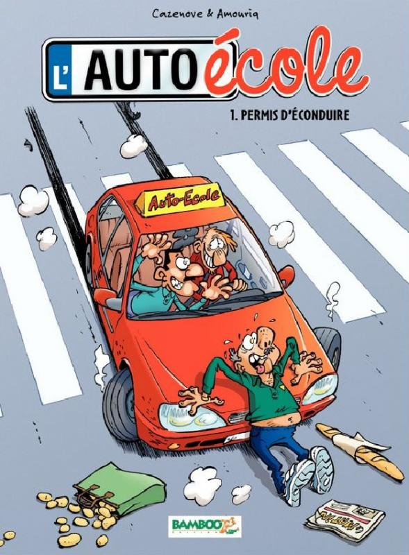 L'auto-école Tome 1 : Permis d'éconduire
