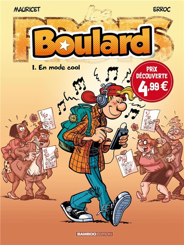 Boulard Tome 1 : En mode cool - Prix réduit