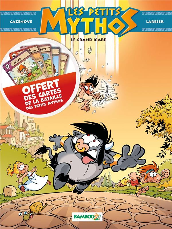 Les petits mythos Tome 2 : Le grand Icare. Avec des cartes de la bataille des petits mythos