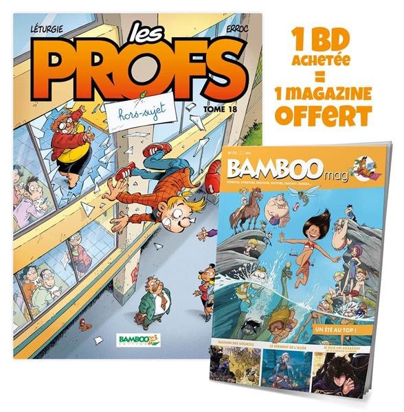 Les Profs - Tome 18 : Hors-sujet Bamboo mag offert