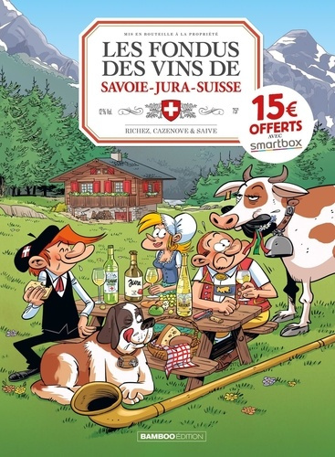 Les Fondus du vin de Savoie-Jura-Suisse