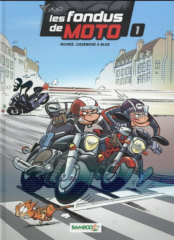 Les fondus de moto Tome 1   Calendrier 2022 offert