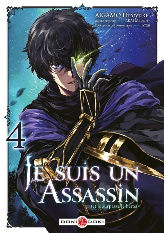 Je suis un assassin (et je surpasse le héros) Tome 4
