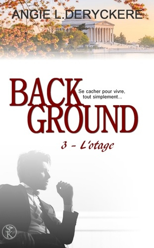 Background Tome 3 : L'otage