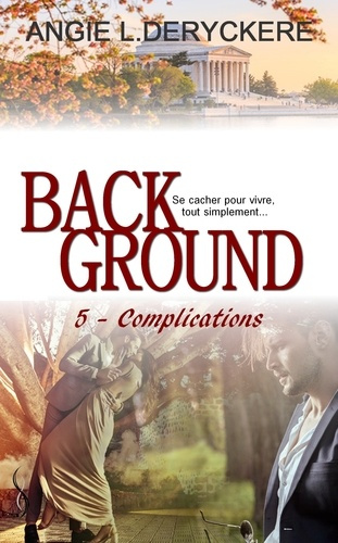 Background Tome 5 : Complications