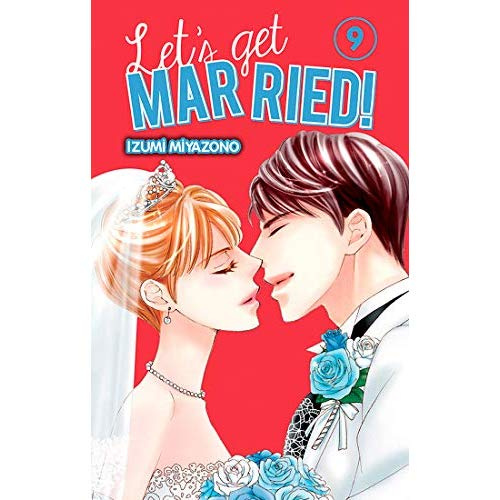 Let's get married ! Tome 9