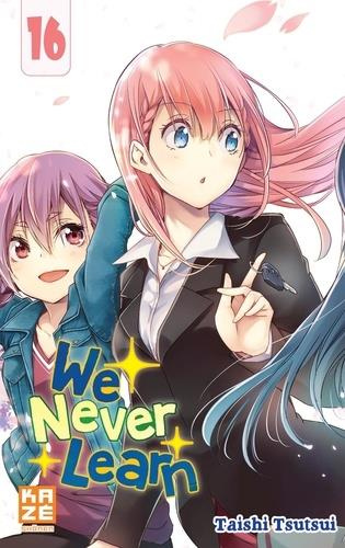 We Never Learn Tome 16
