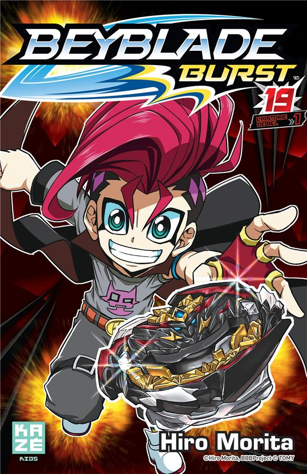Beyblade Burst Tome 19 : L'histoire de Bel. Tome 1