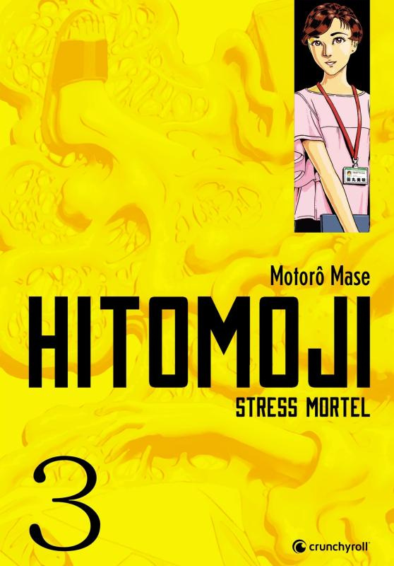 Hitomoji. Stress mortel Tome 3