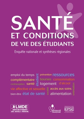 Santé et conditions de vie des étudiants. Enquête nationale et synthèses régionales, Edition 2011-20