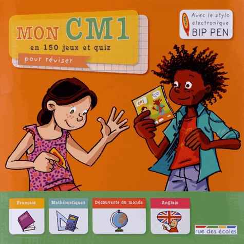 Mon CM1 en 150 jeux et quiz pour réviser