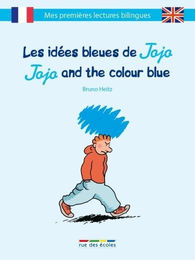 LES IDEES BLEUES DE JOJO/JOJO'S BLUE IDEAS