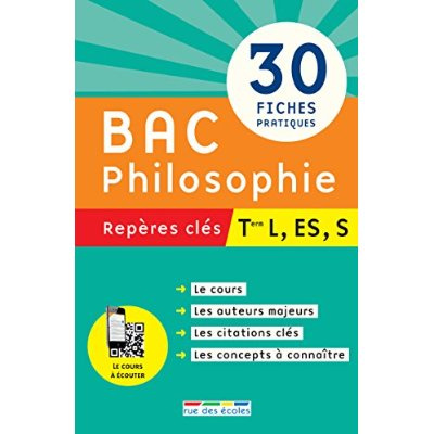 Bac Philosophie, repères clés, Tle L, ES, S